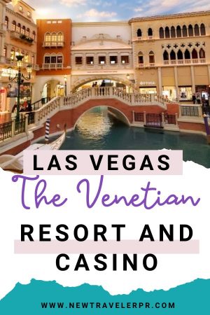 The Venetian Resort and Casino Las Vegas